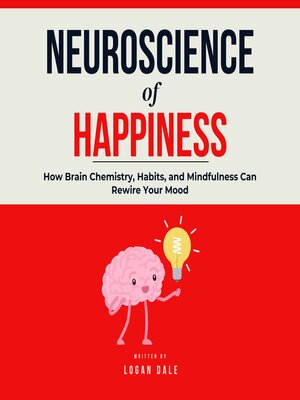 cover image of Neuroscience of Happiness